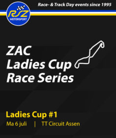 ZAC Ladies Cup Race Day - 6 juli Assen 2026